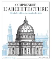 Comprendre l'architecture - Couverture - Format classique