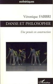 Danse et philosophie ; une pensée en construction - Intérieur - Format classique