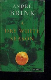 A Dry White Season - Couverture - Format classique