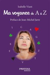 Ma voyance de A à Z - Couverture - Format classique
