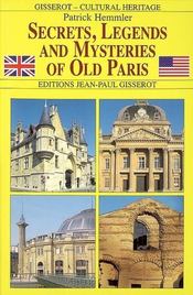 Secrets, legends and mysteries of old Paris - Intérieur - Format classique