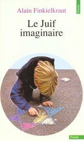 Le juif imaginaire - Intérieur - Format classique