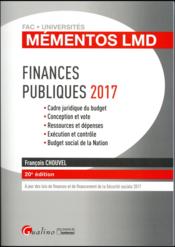 Finances publiques (édition 2017)  - François Chouvel 