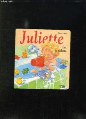 Juliette fait sa toilette - Couverture - Format classique