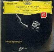 Disque Vinyle 33t Symphonie N°6 La Pastorale. Par L'Orchestre Philharmonique De Berlin Sous La Direction De Herbert Von Karajan. - Couverture - Format classique