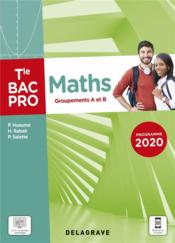 Maths ; groupements A et B ; terminale bac pro ; pochette élève (édition 2021) - Couverture - Format classique