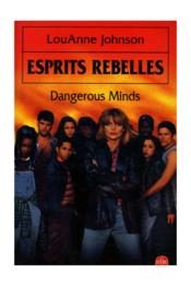 Esprits rebelles - Couverture - Format classique
