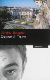 Chasse à Tours - Couverture - Format classique