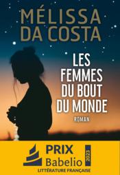 Les femmes du bout du monde - Couverture - Format classique
