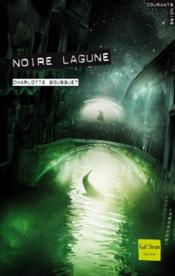 Vente  Noire lagune  - Charlotte BOUSQUET 