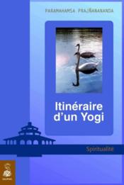 Itinéraire d'un yogi - Couverture - Format classique