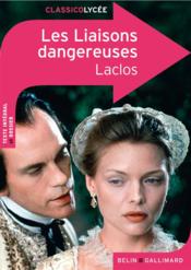 Les liaisons dangereuses  - Pierre Choderlos De Laclos - Laure Mangin 