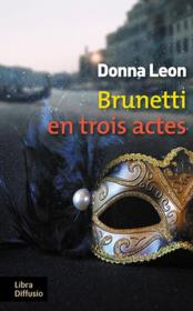 Vente  Brunetti en trois actes  - Donna Leon 