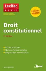 Droit constitutionnel (3e édition)  - Christophe Sinnassamy - Christophe Ssinnassamy - Karine Roudier 