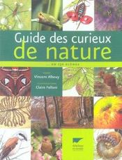 Guide des curieux de nature en 150 scènes - Intérieur - Format classique