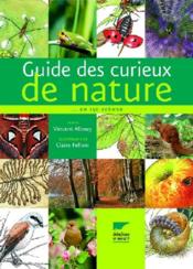 Guide des curieux de nature en 150 scènes - Couverture - Format classique