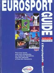 Eurosport guide ; le livre sportif de la fin de ce siecle