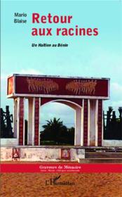 Retour aux racines ; un Haitien au Benin