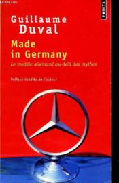Made in Germany ; le modèle allemand au-delà des mythes - Couverture - Format classique