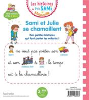 Les histoires de P'tit Sami maternelle ; Sami et Julie se chamaillent - 4ème de couverture - Format classique