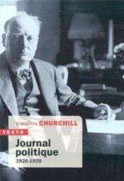 Journal politique ; 1936-1939 - Couverture - Format classique