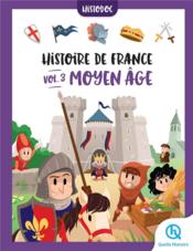 Histoire de France t.3 : Moyen Age  - Collectif 