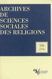 Archives de sciences sociales des religions n.126 - Couverture - Format classique