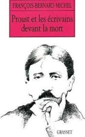 Proust et les écrivains devant la mort - Couverture - Format classique