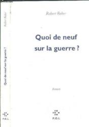 Quoi de neuf sur la guerre ? - Couverture - Format classique
