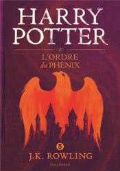 Harry Potter t.5 : Harry Potter et l'ordre du phénix - Couverture - Format classique