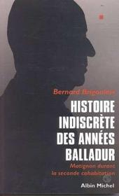 Histoire Indiscrete Des Annees Balladur - Couverture - Format classique