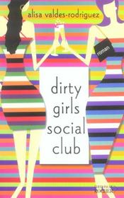 Dirty Girls Social Club - Intérieur - Format classique