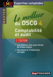 Vente  Le meilleur du DSCG 4 ; comptabilité et audit (2e édition)  - Micheline Friédérich 