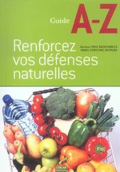 Renforcez Vos Defenses Naturelles  - Rose Razafinbelo - Marie-Christine Deprund 