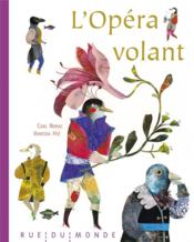 L'opéra volant - Couverture - Format classique