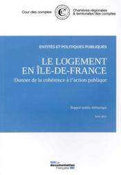 Logement en Ile-de-France ; février 2015  - Cour des comptes 