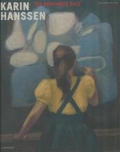 Karin Hanssen ; the borrowed gaze - Couverture - Format classique