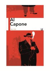 Ma vie  - Al Capone 