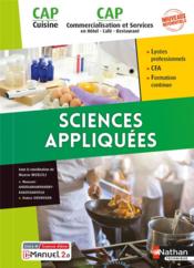 Sciences appliquées : CAP cuisine & CAP commercialisation et services en HCR (édition 2021)  - Aurelie Gruneisen - Margaret Andriamampandry-Rakotoarivelo 