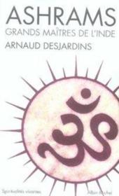 Ashrams ; grands maîtres de l'Inde - Couverture - Format classique
