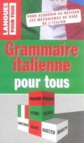 Grammaire Italienne Pour Tous - Couverture - Format classique