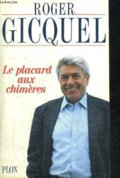 Le Placard Aux Chimeres - Couverture - Format classique