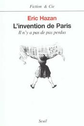 L'invention de Paris ; il n'y a pas de pas perdus - Intérieur - Format classique