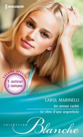 Vente  Un amour caché ; le rêve d'une urgentiste  - Carol Marinelli 