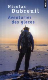 Aventurier des glaces - Couverture - Format classique