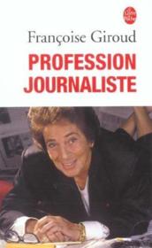 Profession journaliste - Couverture - Format classique
