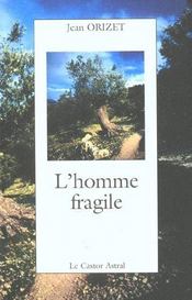 L'Homme Fragile - Intérieur - Format classique