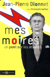 Mes moires  - Christophe Quillien - Jean-Pierre Dionnet 