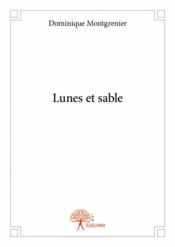 Lunes et sable - Couverture - Format classique