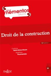 Droit de la construction  - Matthieu Poumarède - Corinne Saint-Alary-Houin 